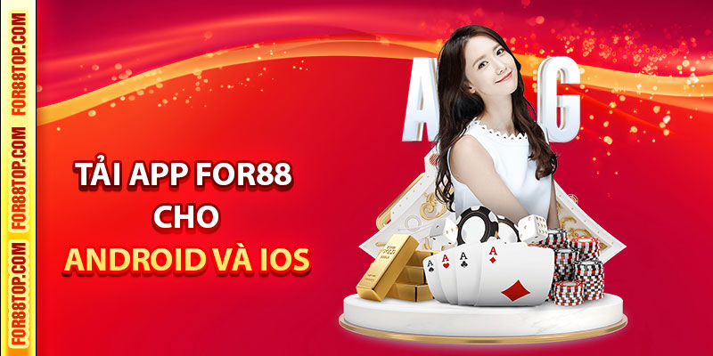 tải app For88 cho Android và IOS